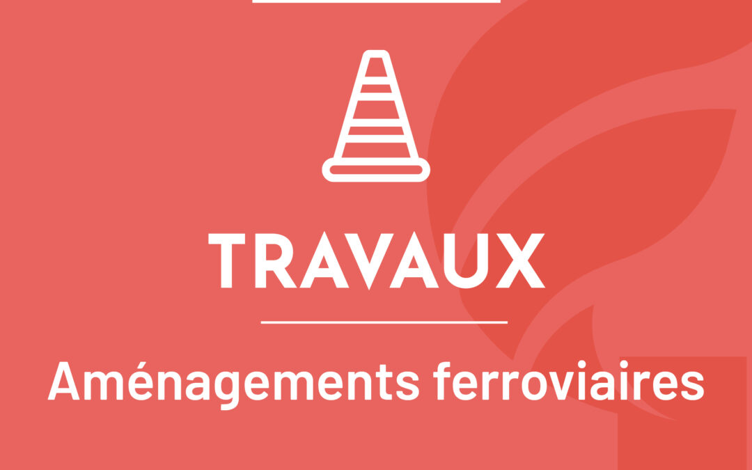 Travaux : Aménagements Ferroviaires au Nord de Toulouse (AFNT)