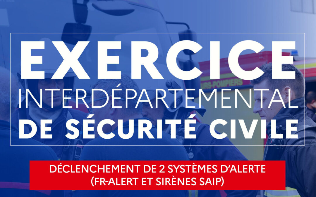 Exercice interdépartemental de sécurité civile dans les Hautes-Pyrénées et en Haute-Garonne